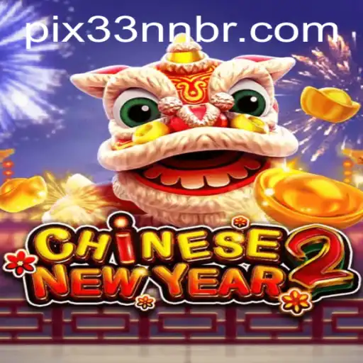 Experience the Excitement of CHINESENEWYEAR2: A Modern Game Inspired by Tradition