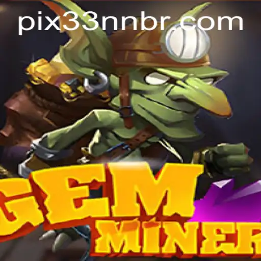 Discover the Thrills of GemMiner: A Journey into the Heart of a Mining Adventure