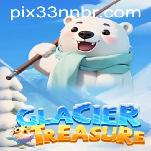 Discover the Icy Wonders of GlacierTreasure on 33NN.com